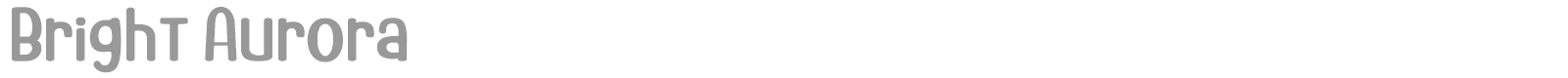 Bright Aurora font preview